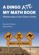 A Dingo Ate My Math Book: Mathematics from Down Under