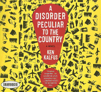 A Disorder Peculiar to the Country