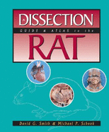 A Dissection Guide & Atlas to the Rat