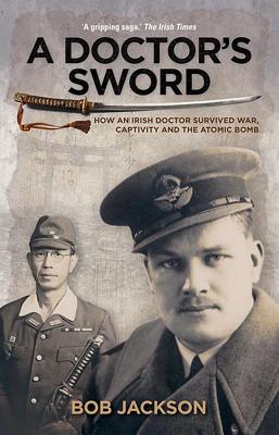 A Doctor's Sword - Jackson, Bob