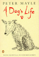 A Dog's Life