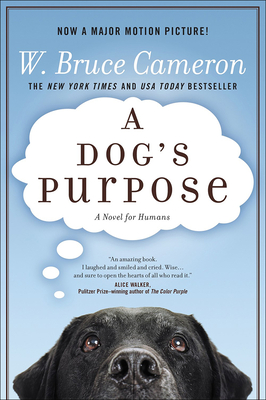 A Dog's Purpose - Cameron, W Bruce