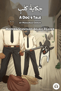 A Dog's Tale: Modern Standard Arabic Reader