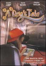 A Dog's Tale