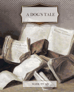 A Dog's Tale