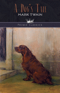 A Dog's Tale