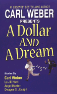 A Dollar and a Dream