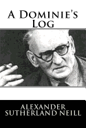 A Dominie's Log