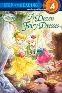 A Dozen Fairy Dresses