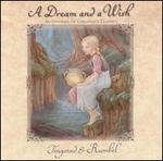 A Dream and a Wish: An Offering of Children's Classics