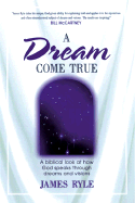 A Dream Come True