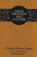 A Dream Within a Dream: Studies in Japanese Thought
