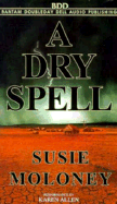 A Dry Spell
