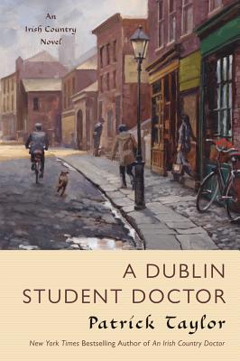 A Dublin Student Doctor - Taylor, Patrick