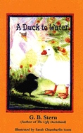 A duck to water