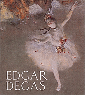 A Edgar Degas: A 21st Century Contract with America