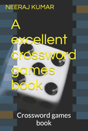 A excellent crossword games book: Crossword games book