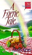 A Faerie Tale - Reyes, Ginny