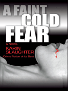 A Faint Cold Fear