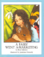 A Fairy Went A-Marketing
