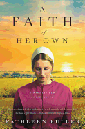 A Faith of Her Own