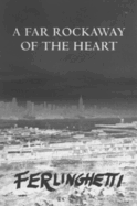 A Far Rockaway of the Heart