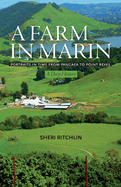 A Farm in Marin