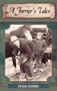 A Farrier's Tales