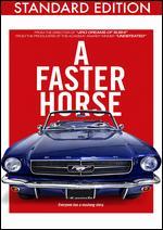 A Faster Horse