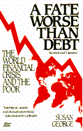 A Fate Worse Than Debt