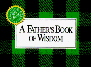 A Father's Book of Wisdom