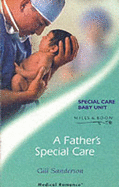 A Father's Special Care