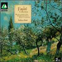 A Faur� Collection - Kathryn Stott (piano); Michael George (baritone)