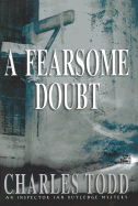 A Fearsome Doubt