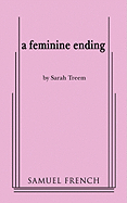 A Feminine Ending