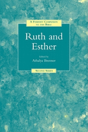 A Feminist Companion to Ruth and Esther
