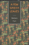 A Few Green Leaves