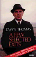 A Few Selected Exits