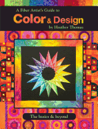 A Fiber Artist's Guide to Color & Design
