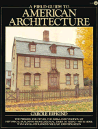 A Field Guide to American Architecture