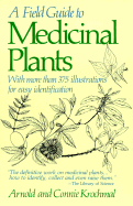 A Field Guide to Medicinal Plants