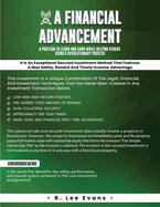 A Financial Advancement: Designed with the Investor in Mind