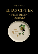A Fine Dining Journey