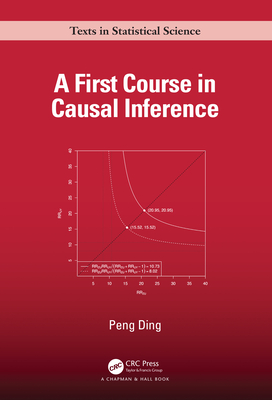 A First Course in Causal Inference - Ding, Peng