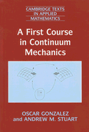 A First Course in Continuum Mechanics