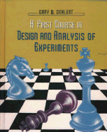 A First Course in Design and Analysis of Experiments