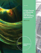 A First Course in Differential Equations with Modeling Applications, International Metric Edition