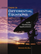 A First Course in Differential Equations with Modeling Applications