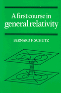 A First Course in General Relativity