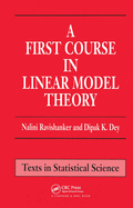 A First Course in Linear Model Theory